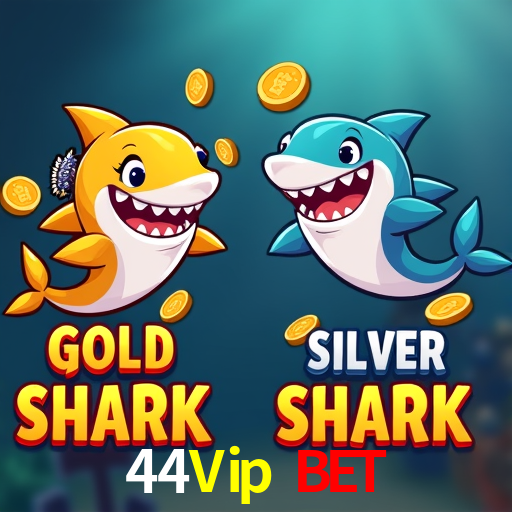 44Vip Bet,44Vip